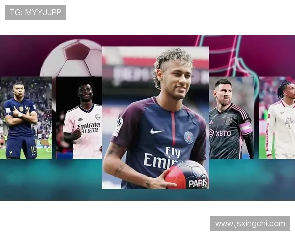 内马尔式足球天才的崛起与影响力分析与比较 内马尔式足球天才的崛起与影响力分析与比较